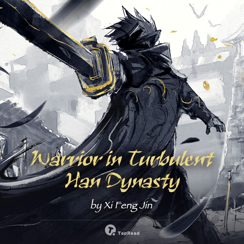 Warrior in Turbulent Han Dynasty