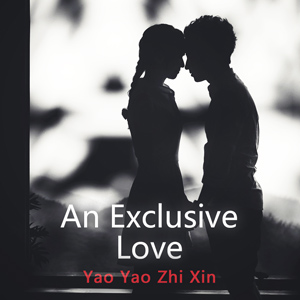 An Exclusive Love