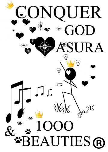 Conquer God, Asura, and 1000 Beauties
