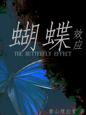 The Butterfly Effect