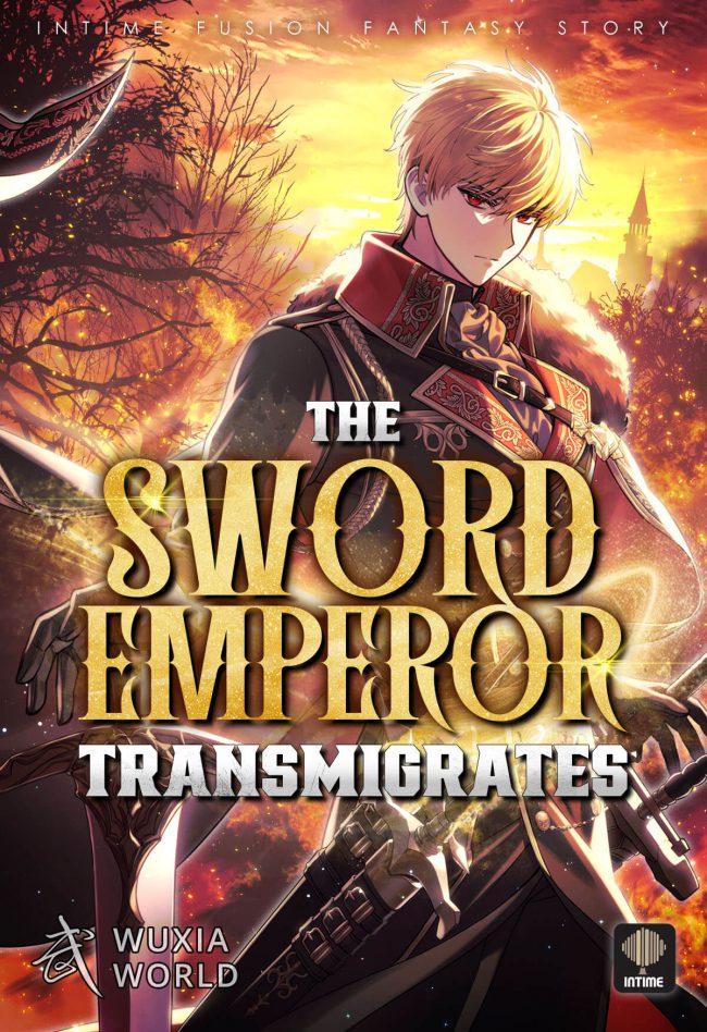 The Sword Emperor Transmigrates