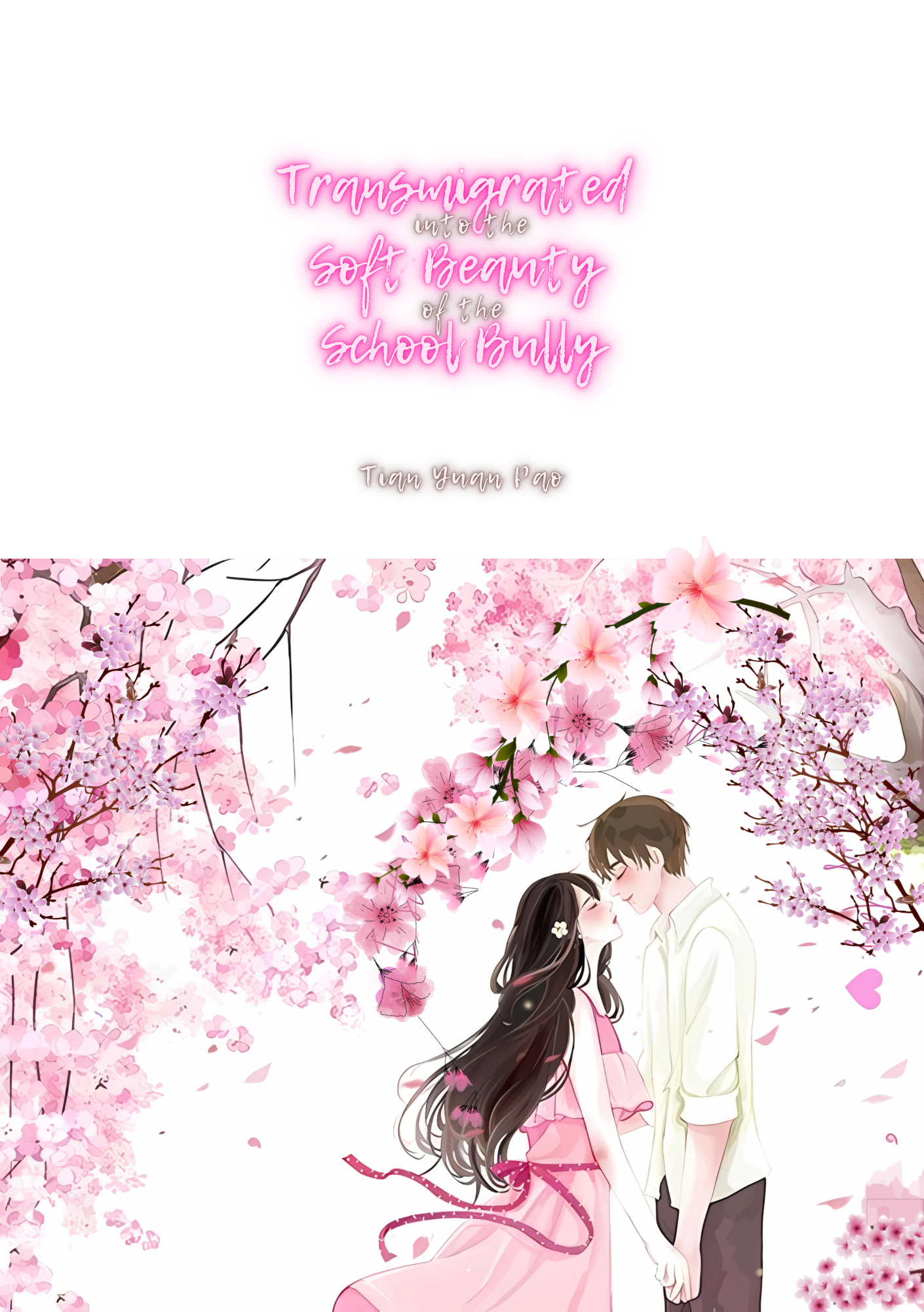 Transmigrated into the Soft Beauty of the School Bully