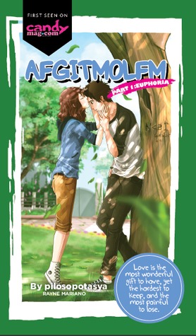 AFGITMOLFM Part I: Euphoria