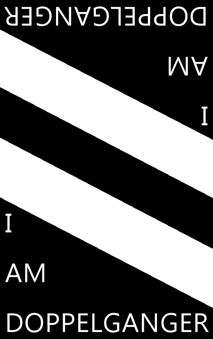 I Am Doppelganger