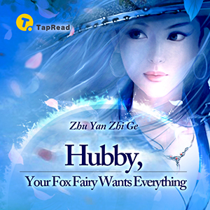 Hubby, Your Fox Fairy Wants Everything