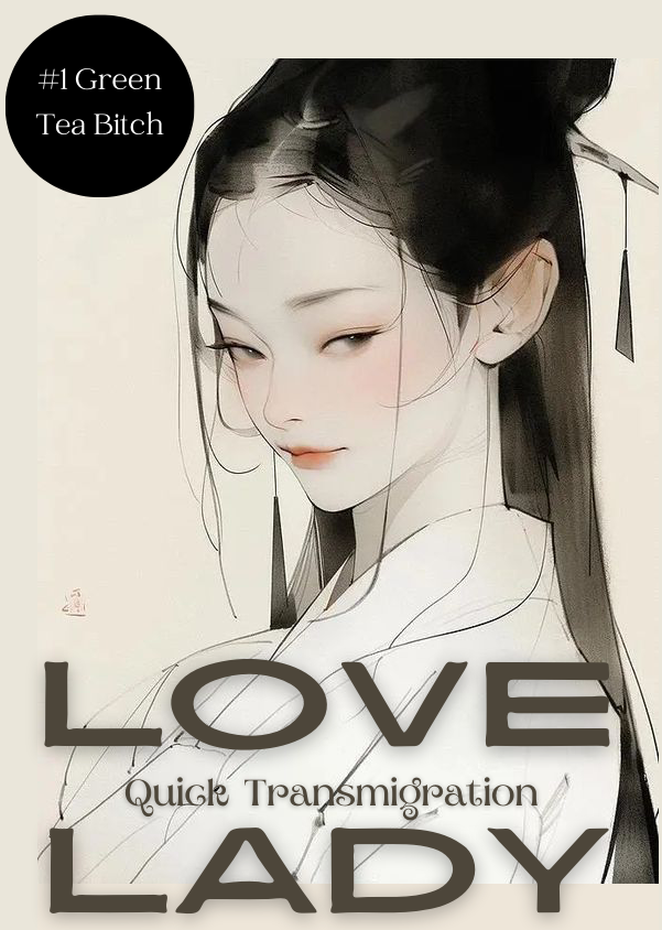Lovelady (Quick Transmigration)