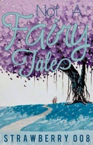Not a Fairy Tale