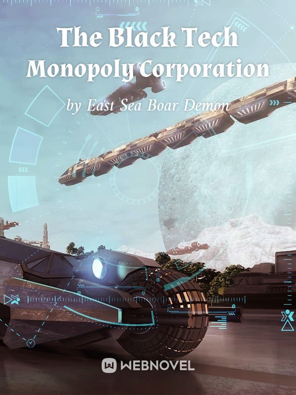 The Black Tech Monopoly Corporation